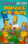 Simpsons Comics 16: Dollars to Donuts
