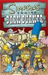 Simpsons Comics 13: Barn Burner