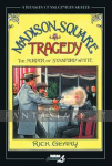 Treasury of 20th Century Murder 6: Madison Square Tragedy / The Murder of Stanford White (HC)
