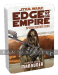 Star Wars RPG Edge of the Empire Specialization Deck: Marauder
