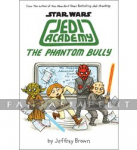 Star Wars: Jedi Academy 3, Phantom Bully (HC)