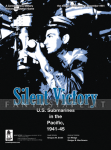 Silent Victory: U.S. Submarines in the Pacific, 1941-1945
