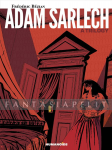 Adam Sarlech: A Trilogy (HC)