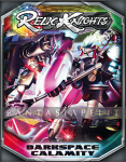 Relic Knights: Dark Space Calamity Core Rule Book