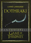 Living Language: Dothraki (with CD)