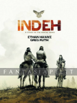 Indeh: The Story of the Apache Wars (HC)