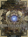 Grand Grimoire of Cthulhu Mythos Magic (HC)