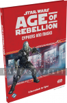 Star Wars RPG Age of Rebellion: Cyphers and Masks (HC)