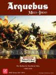 Arquebus: The Battle for Northern Italy 1495-1544