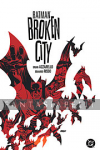 Batman: Broken City