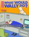 Dilbert 27: What Would Wally Do?
