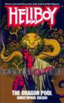 Hellboy: Dragon Pool Novel