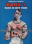 Ranx 1: Ranx In New York