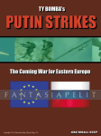 Putin Strikes: Coming War for Eastern Europe