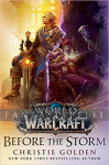 World of Warcraft: Before the Storm (HC)