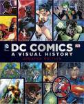 DC Comics: A Visual History -Upodated Edition (HC)