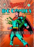 Bronze Age of DC Comics: 1970 - 1984 (HC)