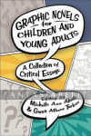Graphic Novels for Children and Young Adults