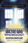 Doctor Who: Who-ology  -Official Miscellany Regenerated Edition (HC)