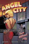 Angel City: Town Without Pity