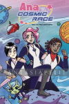 Ana and the Cosmic Race 1 (HC)