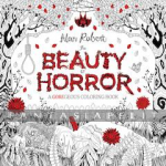 Beauty of Horror: Goregeous Coloring Book 1