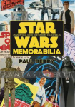 Star Wars Memorabilia: Unofficial Guide to Star Wars Collectables