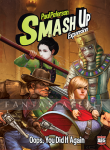 Smash Up: Oops, You Did it Again