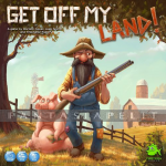 Get Off My Land!