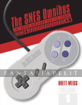 SNES Omnibus -Super Nintendo & Games 1: A-M (HC)