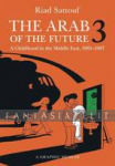 Arab of the Future 3: 1985 -1987