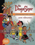 Dragon Slayer: Folktales From Latin America (HC)