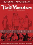 Complete Adventures Three Musketeers