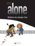 Alone 9: Before the Midnight Child