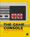 Game Console: A History in Photographs (HC)