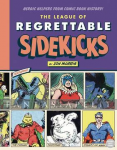 League of Regrettable Sidekicks (HC)