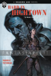 Dragon Age: Hard in Hightown Novel (HC)