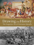 Drawing from History: The Forgotten Art of Fortunino Matania (HC)
