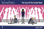 Bad Machinery Pocket Edidtion 7: The Case of the Forked Road