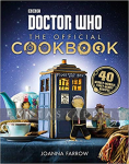 Doctor Who: Official Cookbook -40 Wibbly-Wobbly Timey-Wimey Recipes (HC)