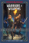 D&D 5: Young Adventurer's Guide -Warriors & Weapons (HC)