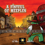 Fistful of Meeples
