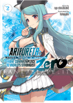 Arifureta: From Commonplace to World's Strongest -Zero Light Novel 2