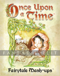 Once Upon A Time 3rd Edition: Fairytale Mash-ups