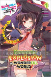 Konosuba: Explosion on This Wonderful World! Light Novel 1 -Megumin's Turn