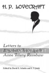 H.P. Lovecraft: Letters to Elizabeth Toldridge and Anne Tillery Renshaw