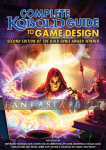 Complete Kobold Guide to RPG Design, 2nd Edition