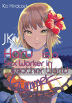 JK Haru is a Sex Worker in Another World: Summer Light Novel