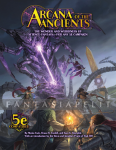 D&D 5: Arcana of the Ancients (HC)