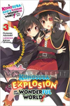 Konosuba: Explosion on This Wonderful World! Light Novel 3 -The Strongest Duo!'s Turn